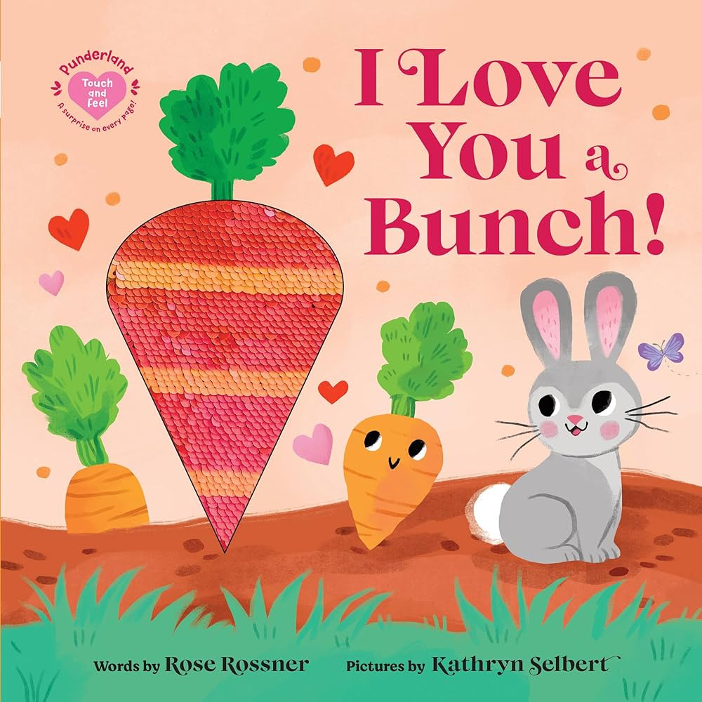 I Love You a Bunch!: A Springtime Easter Sensory Board Book (Punderland) | Amazon (US)