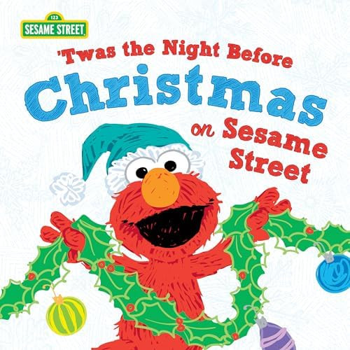 Twas the Night Before Christmas on Sesame Street: A Sweet Holiday Picture Book Featuring Cookie M... | Amazon (US)