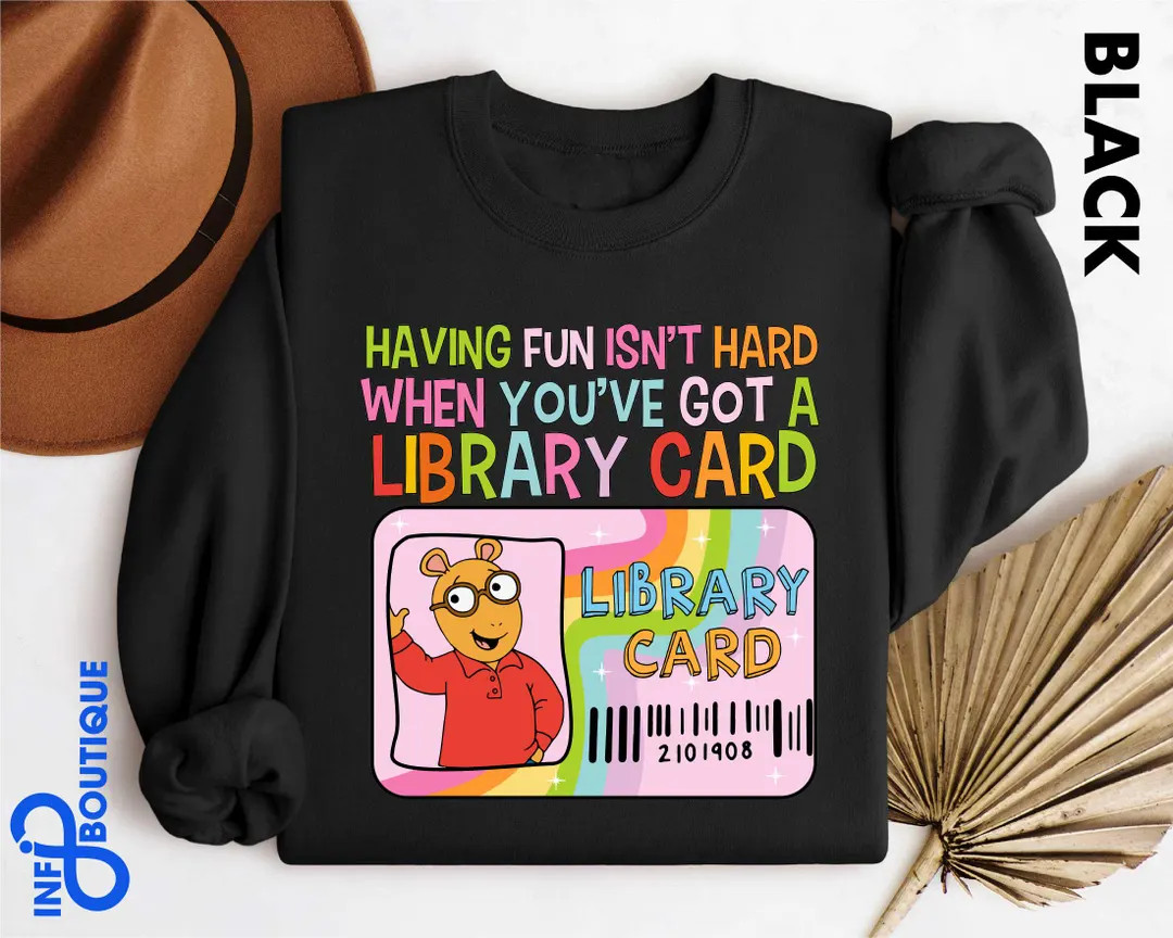 Having Fun Isn't Hard When You've Got A Library Card Arthur Shirt, Arthur and Friends Shirt,  Chi... | Etsy (US)