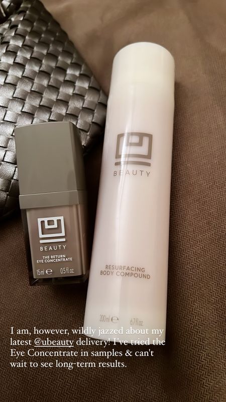 New arrivals! U Beauty The Return Eye Concentrate and Resurfacing Body Compound. Can't wait to add these to my daily skincare routines.

Body care, summer beauty, summer skincare, beach body, body exfoliators, eye cream 

#LTKFind #LTKbeauty