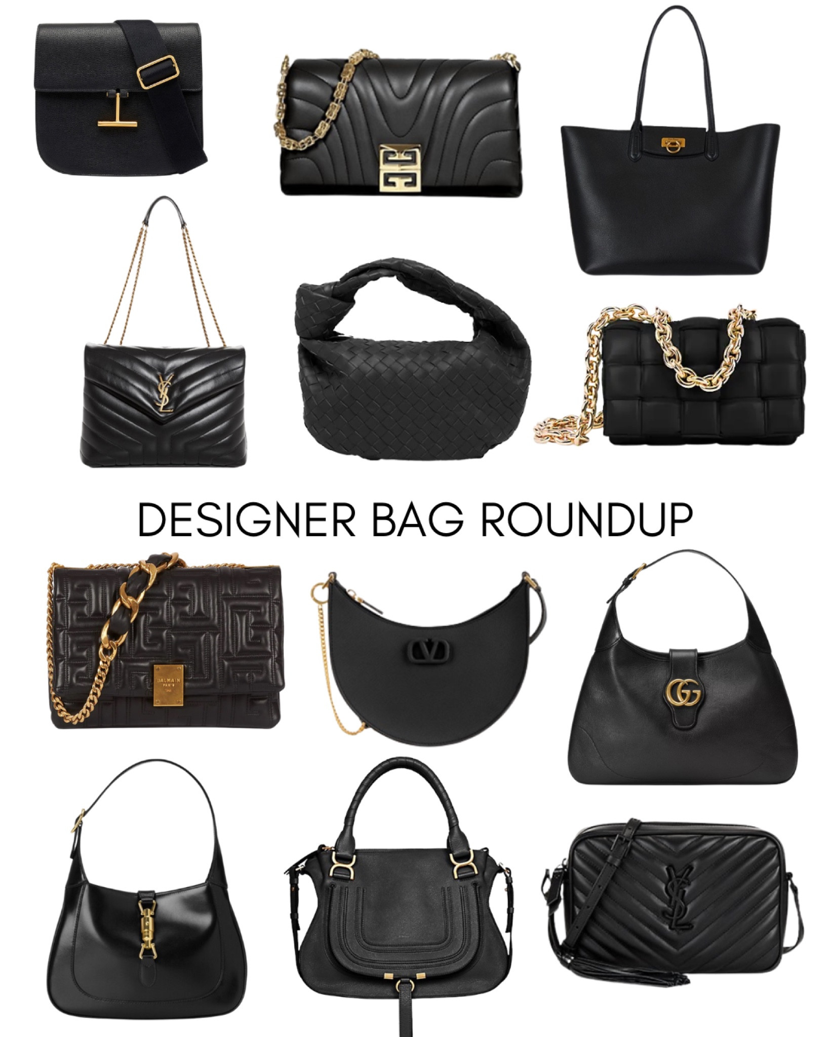 Designer Bag Roundup

Bags purses purse handbag handbag
#ltkdesigner #gucci #bottega #ysl #saintlaurent #tomford #balmain #valentino