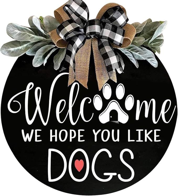 Welcome Wreath Sign for Farmhouse Front Porch Decor - We Hope You Like Dogs - Door Hanging with P... | Amazon (US)