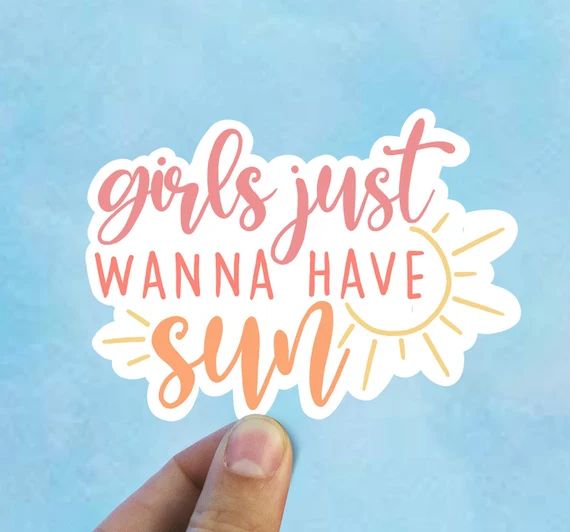 Girls Just Wanna Have Sun Vinyl Sticker Salt Life Yeti | Etsy | Etsy (US)