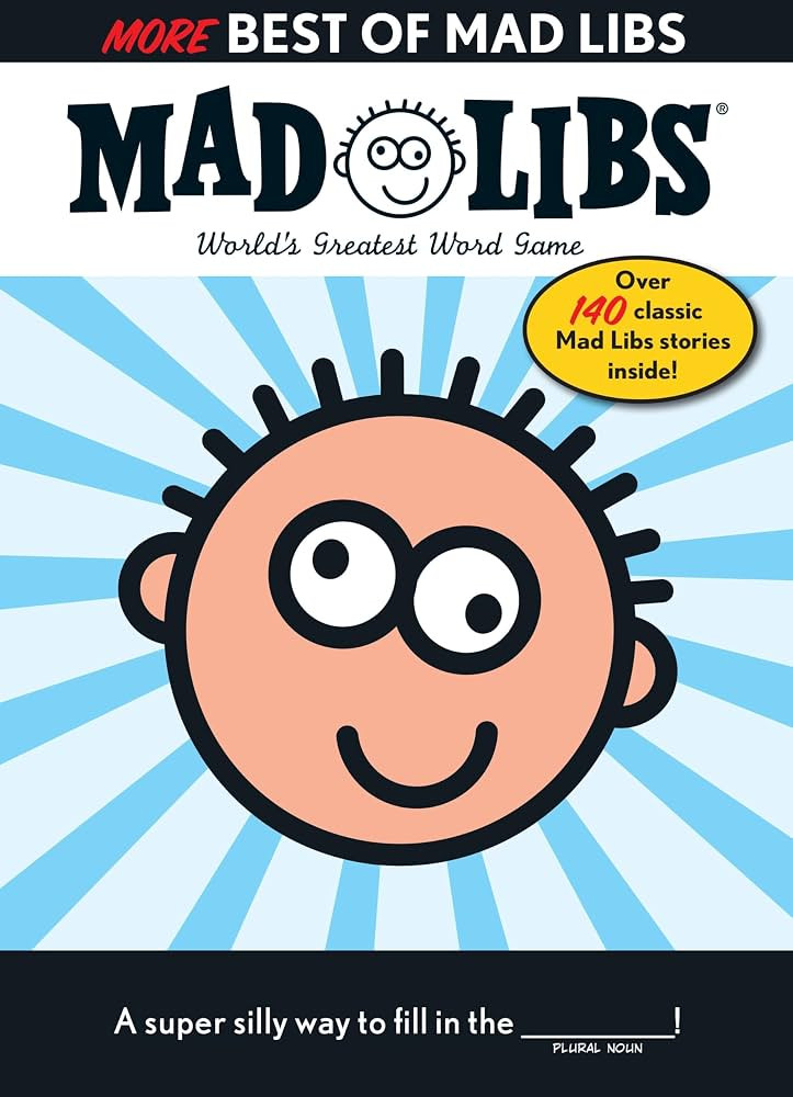 More Best of Mad Libs: Over 140 Classic Mad Libs Stories! | Amazon (US)