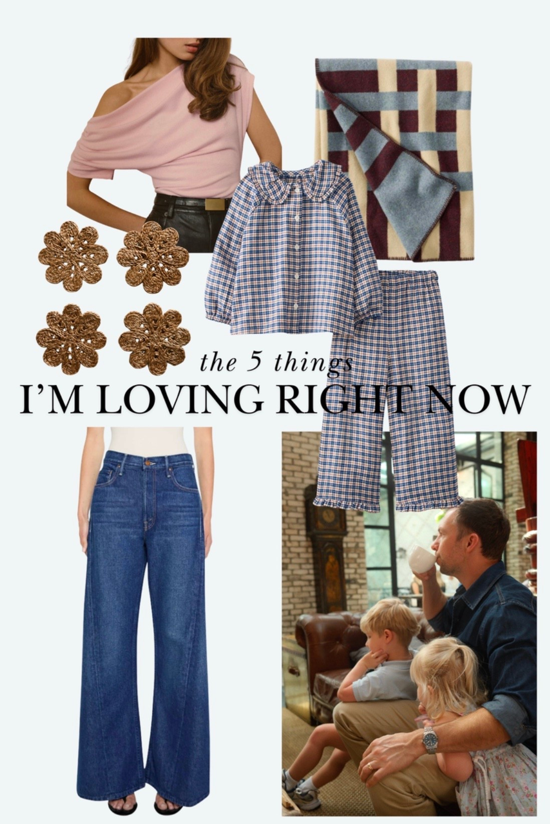 date night top, cozy pjs and blanket, raffia coasters & denim I want to try 💙