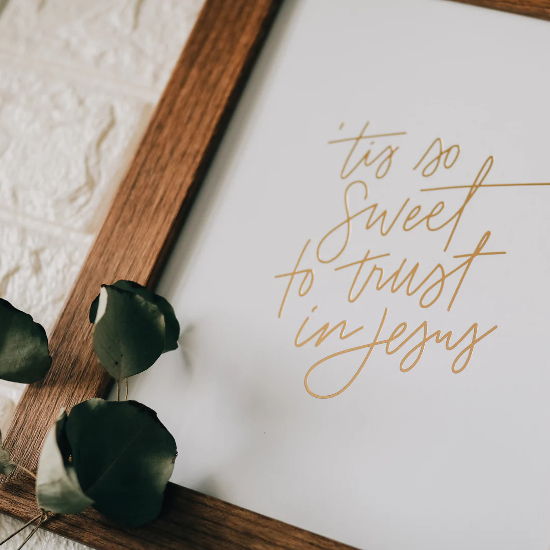 'Tis So Sweet Gold Foil Print | The Daily Grace Co.