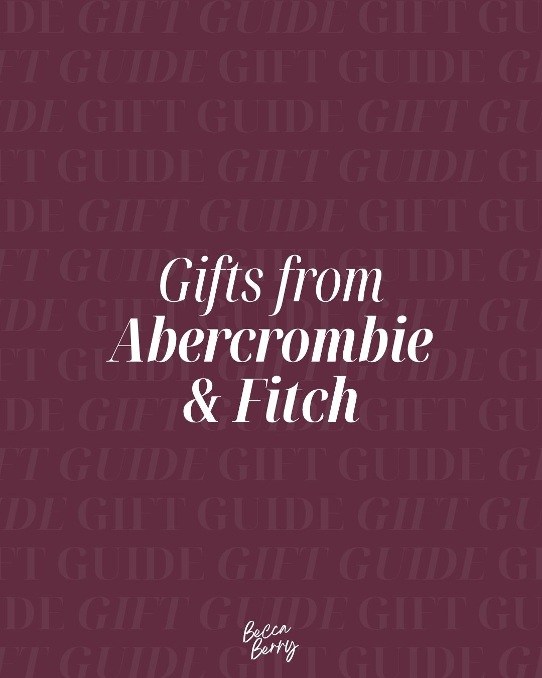 Gift ideas from Abercrombie & Fitch

#LTKGiftGuide #LTKSeasonal #LTKHoliday