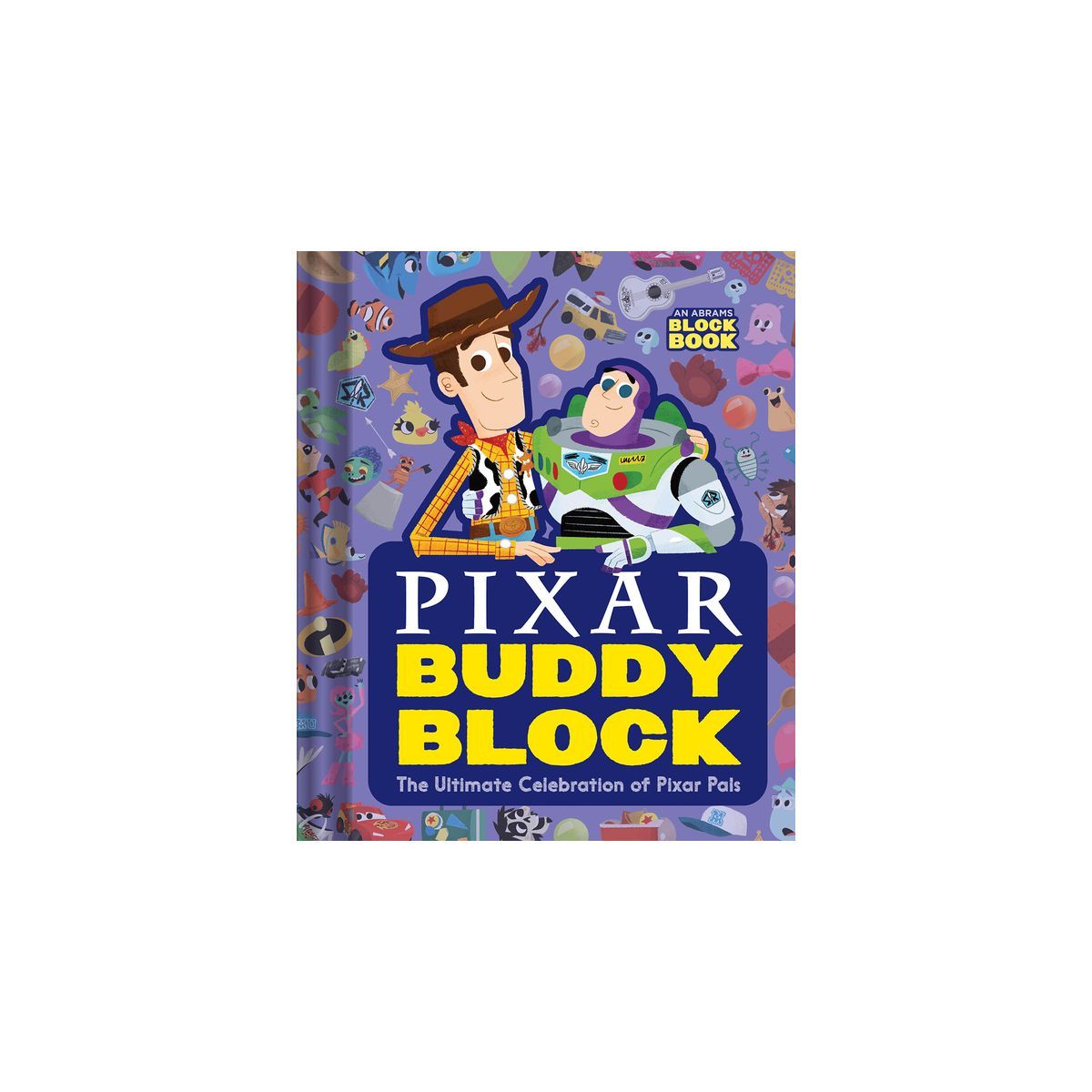 Pixar Buddy Block (an Abrams Block Book) - by  Pixar Studios (Board Book) | Target