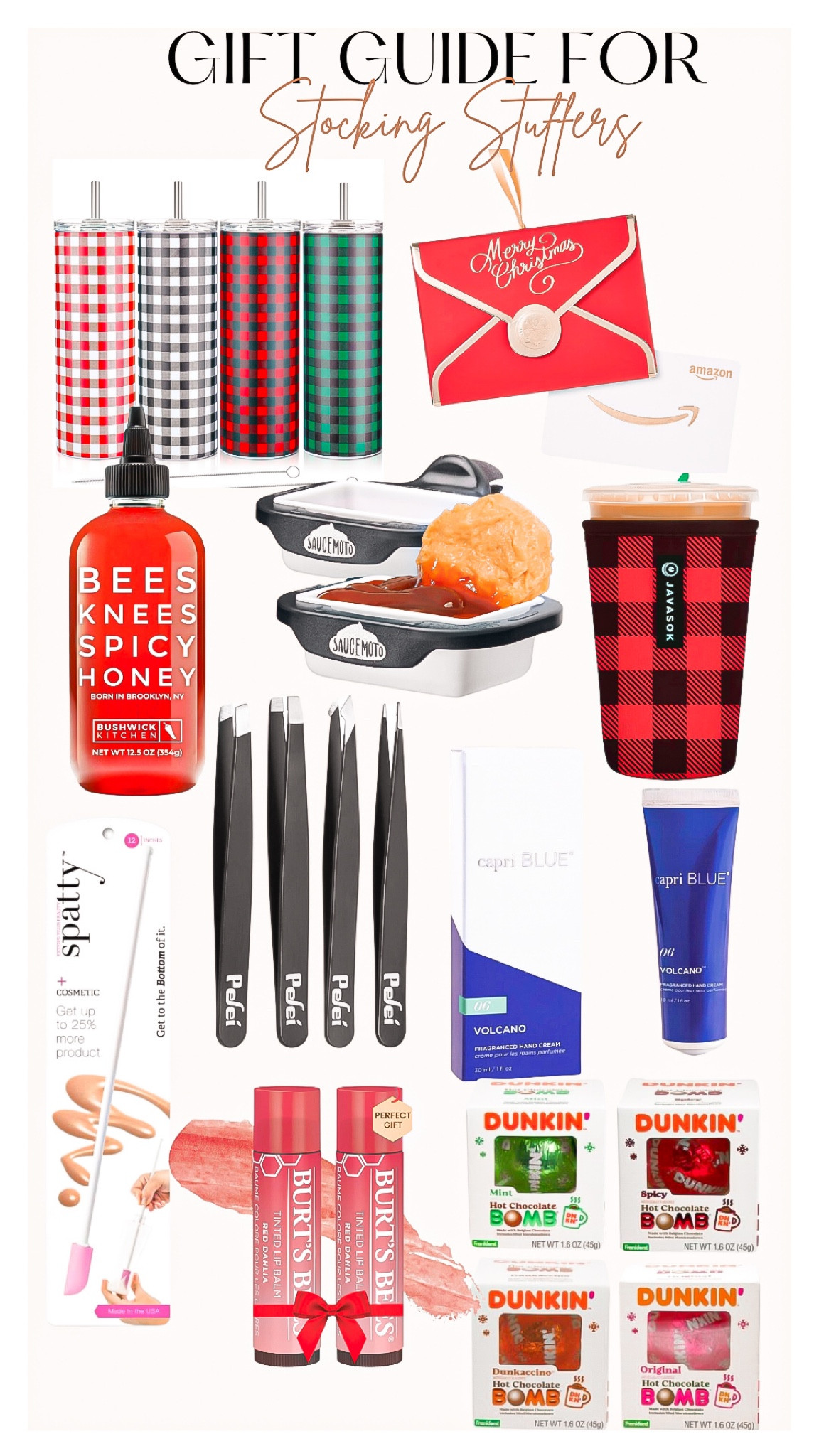 Stocking stuffer ideas 🎁

Drink tumbler, Amazon gift card, Amazon finds, gifts for her, Christmas party , honey, stocking stuffers, coffee cup grip, sauce Moto, tweezers, capri hand lotion,makeup spatula, hot cocoa bombs, chapstick 

#LTKfindsunder50 #LTKHoliday #LTKGiftGuide