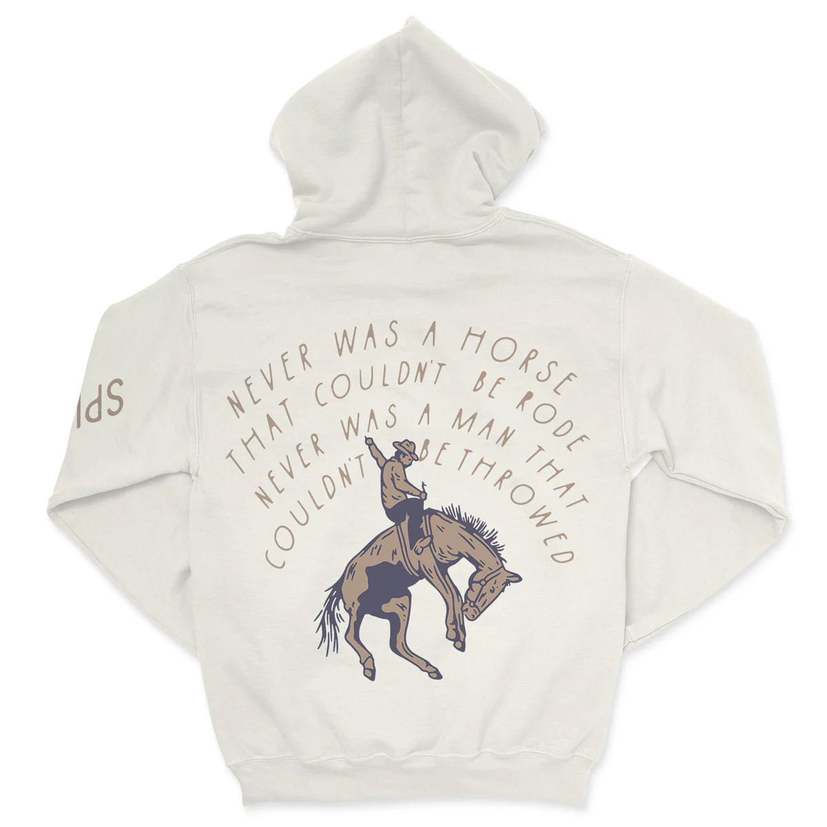 Never was a Horse Hoodie | Sendero Provisions Co.