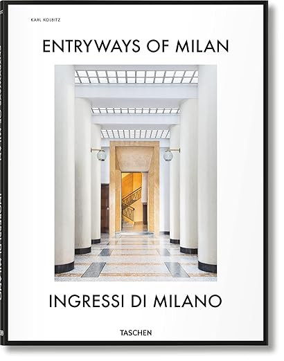 Entryways of Milan – Ingressi di Milano (English and Italian Edition) | Amazon (US)