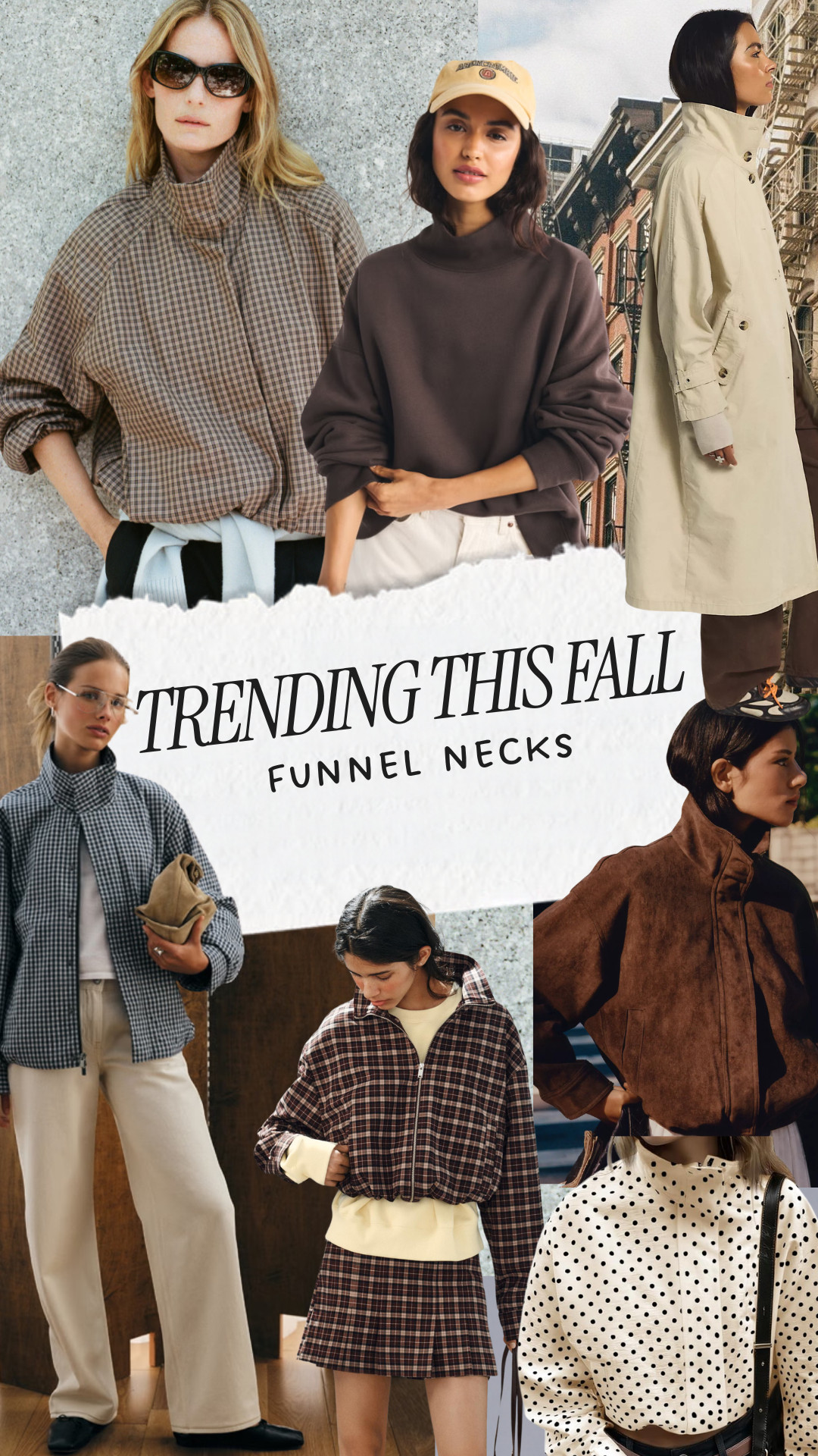 Trending This Fall: Funnel Necks  

 