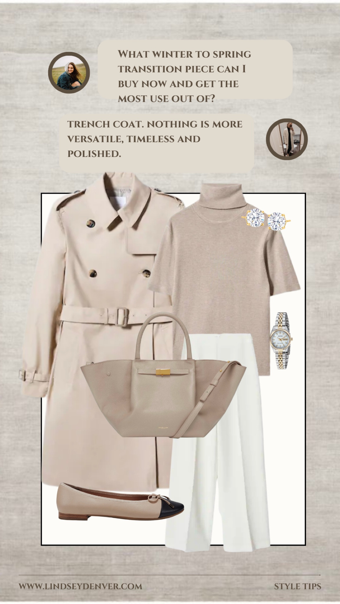 A trench coat is considered a wardrobe essential for several reasons:

Versatility: Trench coats can be worn in a variety of settings, from formal occasions to casual outings, making them a versatile addition to any wardrobe.

Weather protection: Trench coats are usually made of a waterproof or water-resistant material, making them an excellent choice for protecting against rain and other types of inclement weather.

Timeless style: Trench coats have a classic and timeless look that never goes out of style. They can be worn by both men and women and can be dressed up or down depending on the occasion.

Layering: Trench coats can be layered over other clothing, providing an extra layer of warmth during colder weather. They also provide a stylish way to transition from winter to spring.

Durability: Trench coats are made from sturdy materials and can last for many years with proper care, making them a worthwhile investment for your wardrobe.

Overall, a trench coat is a practical, stylish and timeless piece that every wardrobe should have.

"Helping You Feel Chic, Comfortable and Confident." -Lindsey Denver 🏔️ 

Minimalist fashion, simple clothing, mid-sized, minimal style, elegant, timeless, sophisticated," comfortable, stylish


#LTKstyletip #LTKworkwear #LTKFind