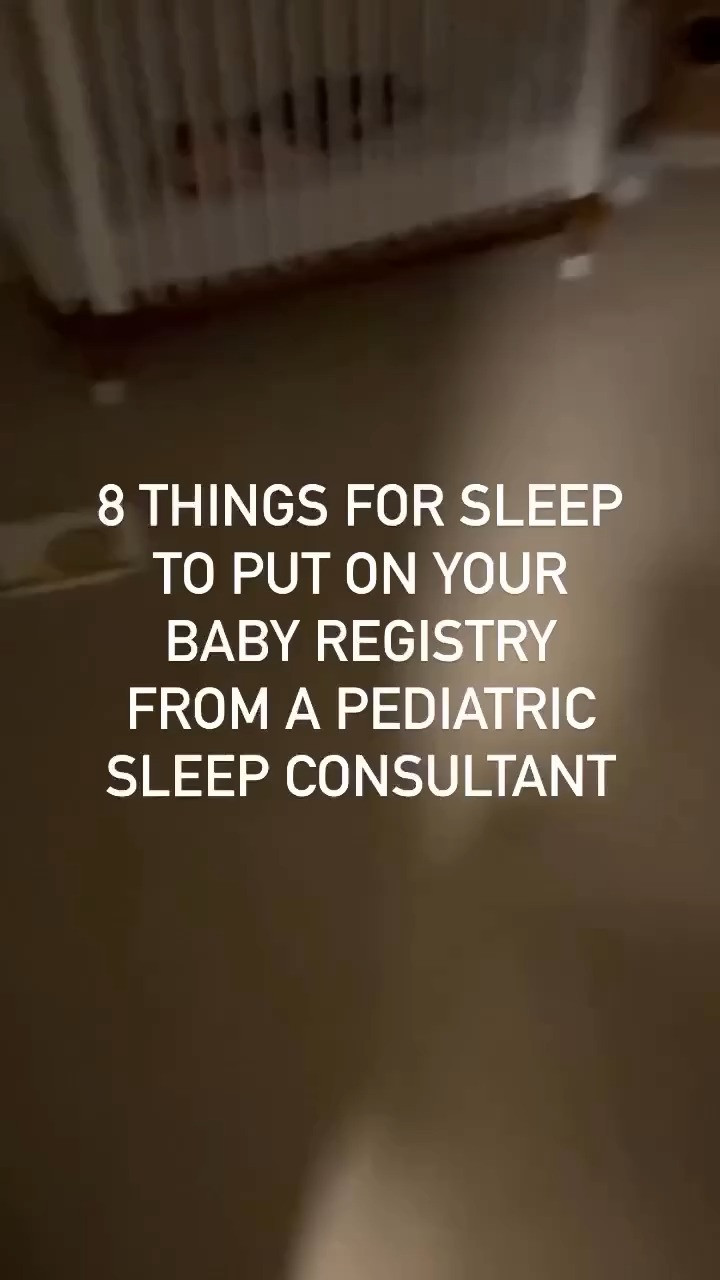 8 registry items from a sleep consultant 

 #LTKBaby #LTKBump #LTKFamily