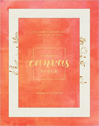 The Message Canvas Bible (Canvas-Look, Gold Leaf): Coloring and Journaling the Story of God | Amazon (US)