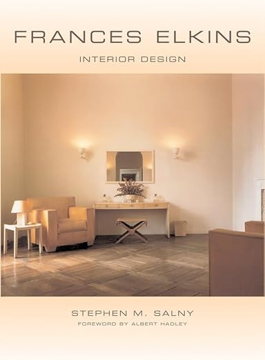 Frances Elkins: Interior Design      Hardcover – July 17, 2005 | Amazon (US)