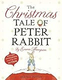 The Christmas Tale of Peter Rabbit     Hardcover – Illustrated, October 22, 2013 | Amazon (US)