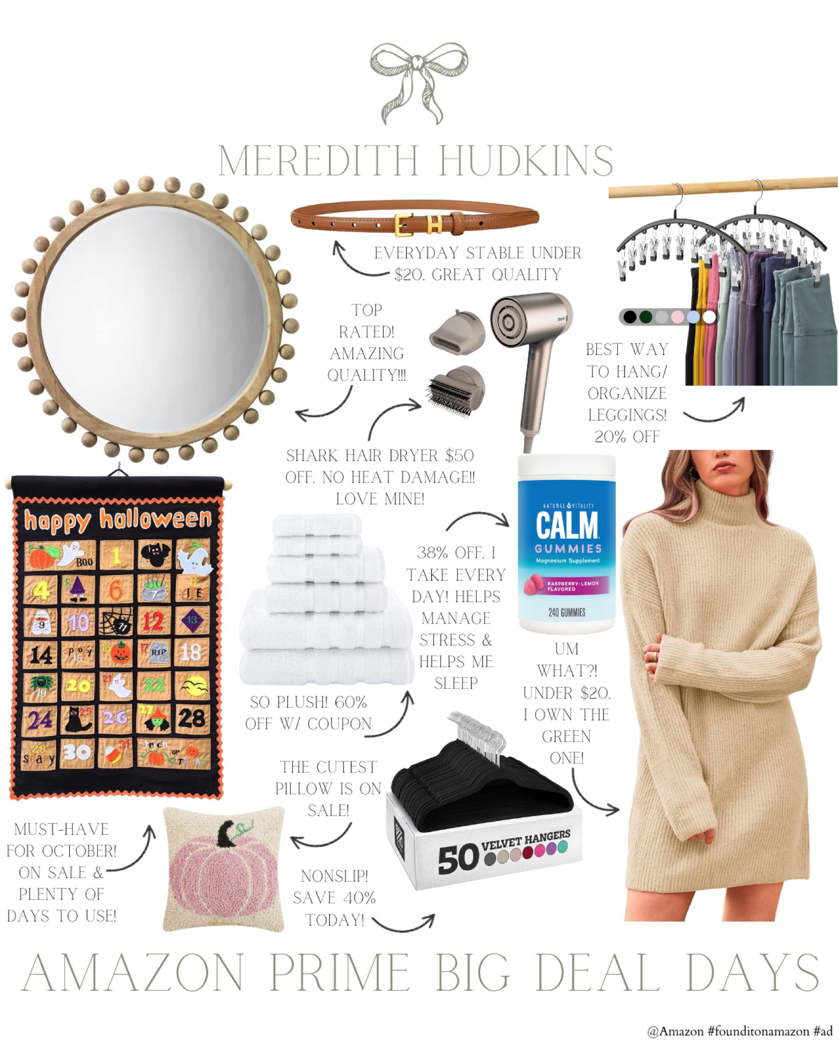 @Amazon Prime Big Deal Days are officially here #ad ! Here are some of my favorite deals so far. I can’t get enough of these best selling home, fashion and beauty products! #founditonamazon

Follow me the @shop.LTK app to learn more about Amazon’s products & deals. I've linked all these products in my LTK Shop so you can
shop directly from the app!

@Shop.LTK #liketkit liketk.it/xx

I will receive a commission, at no cost to you, if you make a purchase through my Amazon links or LTK links.

Meredith Hudkins preppy style, classic style, timeless, home decor, traditional home decor, household essentials, Amazon prime big deal days, sale finds, home decor, beauty women’s fashion, fall fashion, winter fashion, autumn style, autumn fashion, fall outfits, Christmas, Amazon fashion 

#LTKxPrimeDay #LTKSaleAlert #LTKFindsUnder50