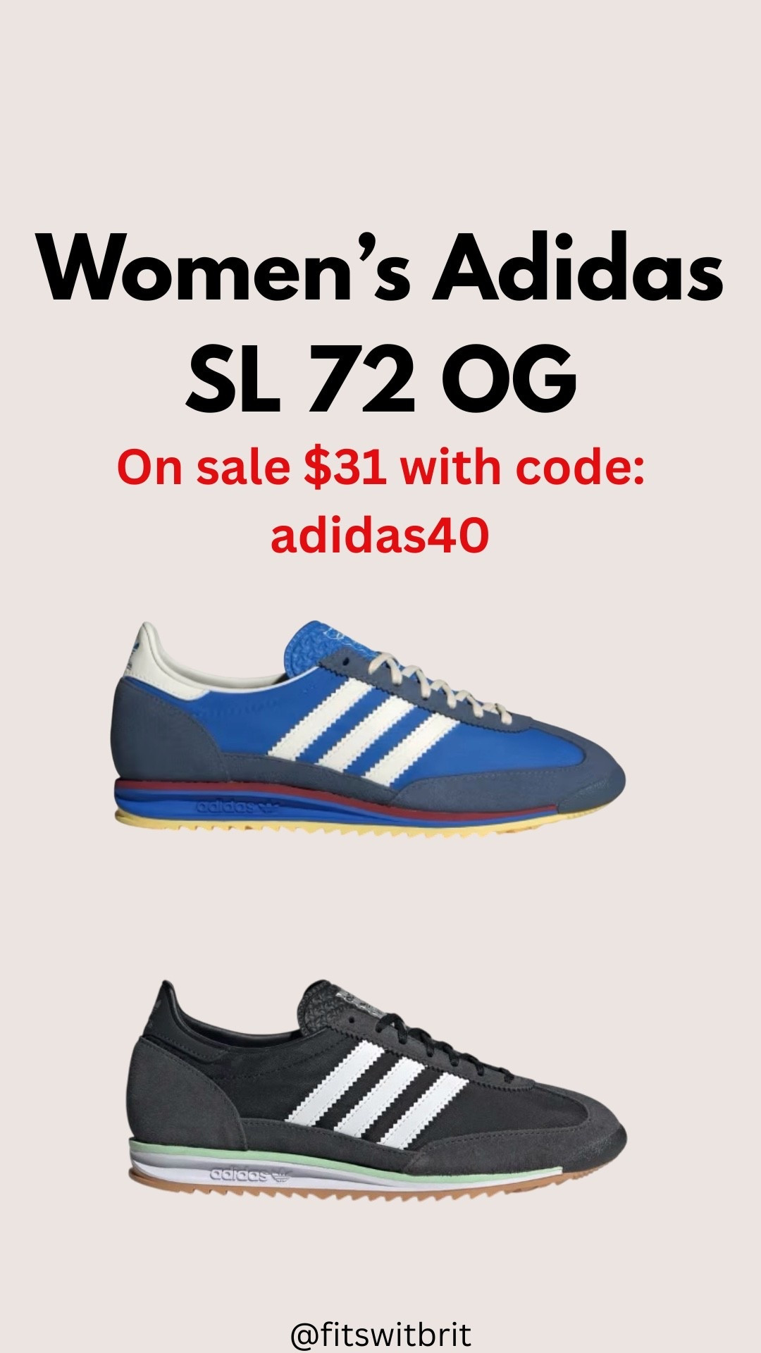 Women’s Adidas SL 72 OG on sale $31 with code: adidas40

#LTKActive #LTKSaleAlert