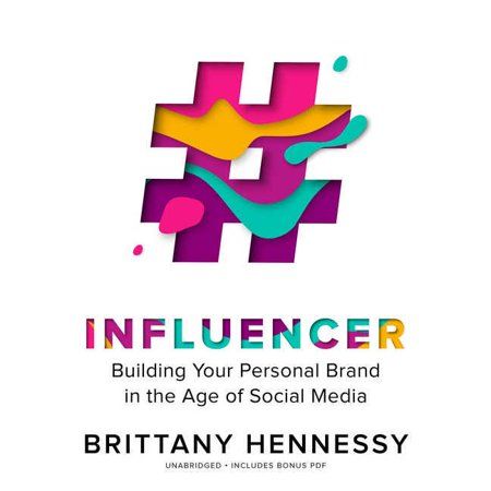 Influencer: Building Your Personal Brand in the Age of Social Media (Audiobook) | Walmart (US)