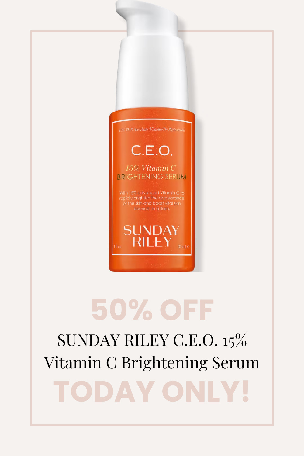 🍊 Today only! Get 50% off Sunday Riley's CEO 15% Vitamin C Brightening Serum during Ulta's Love Your Skin Event. 

 #LTKSaleAlert #LTKFindsUnder50 #LTKBeauty