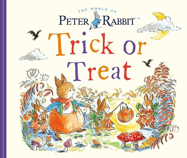Peter Rabbit: Trick or Treat      Board book – August 16, 2022 | Amazon (US)