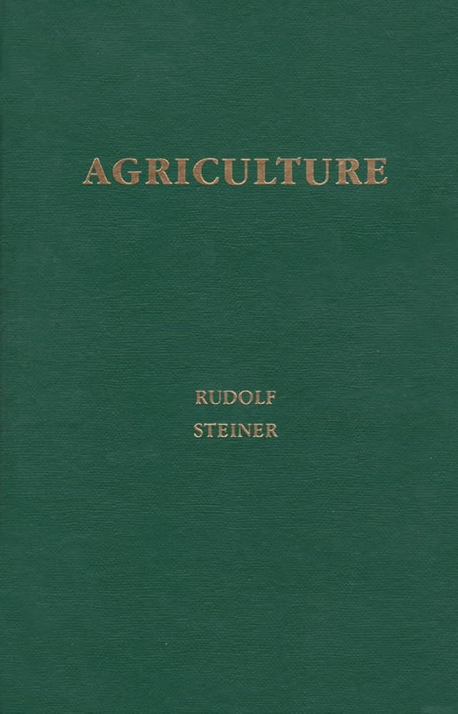 Agriculture: Spiritual Foundations for the Renewal of Agriculture (CW 327) | Amazon (US)