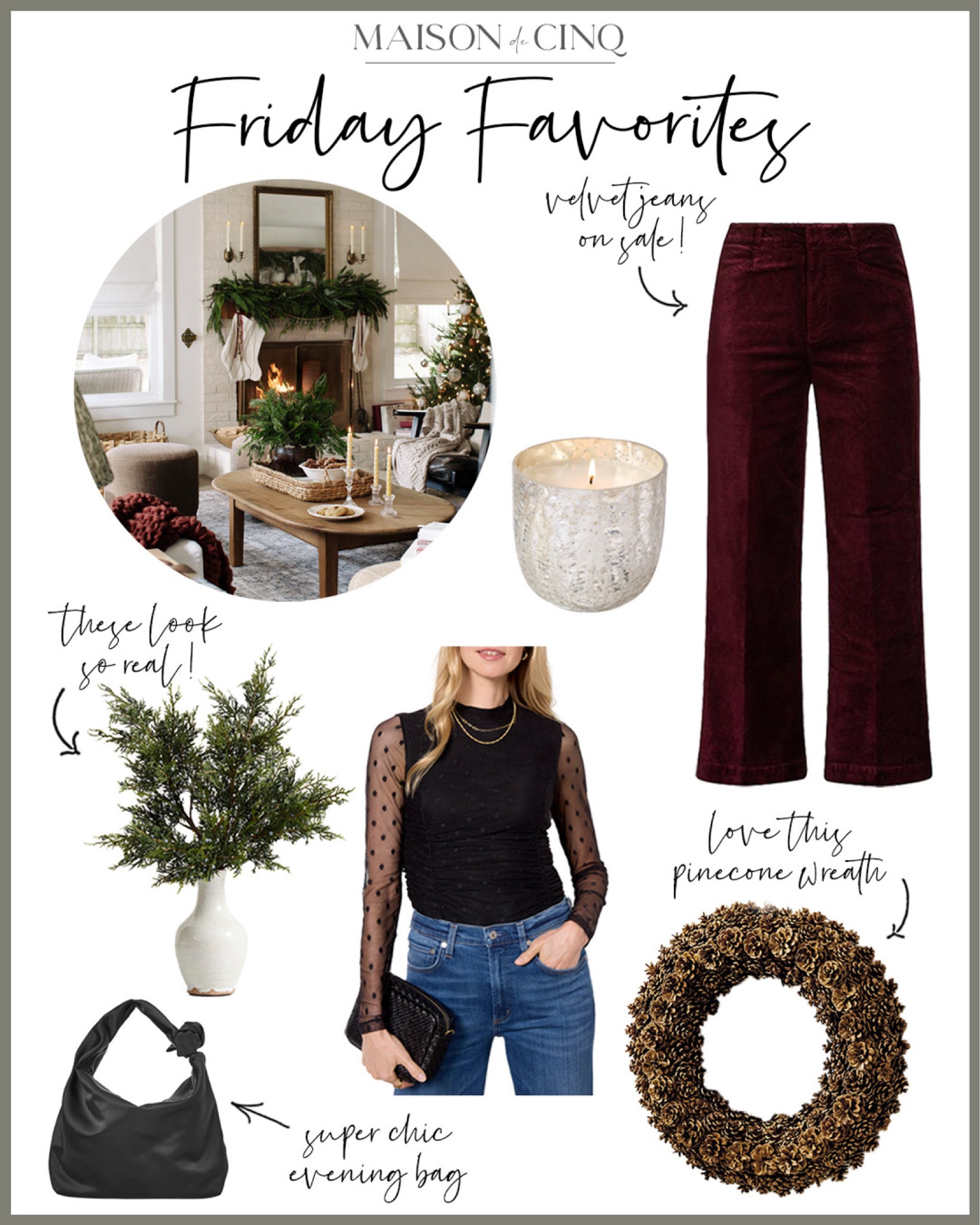 So many great finds for Friday Favorites this week, including gorgeous velvet jeans on sale!, new Studio McGee x Target we love, my fave holiday candle, the perfect evening bag and more!

Home decor, holiday decor, Christmasdecor, wreath, party outfit, holiday outfit, top, blouse, holiday stems, vase, basket, bowl

#LTKHoliday #LTKHome #LTKParties