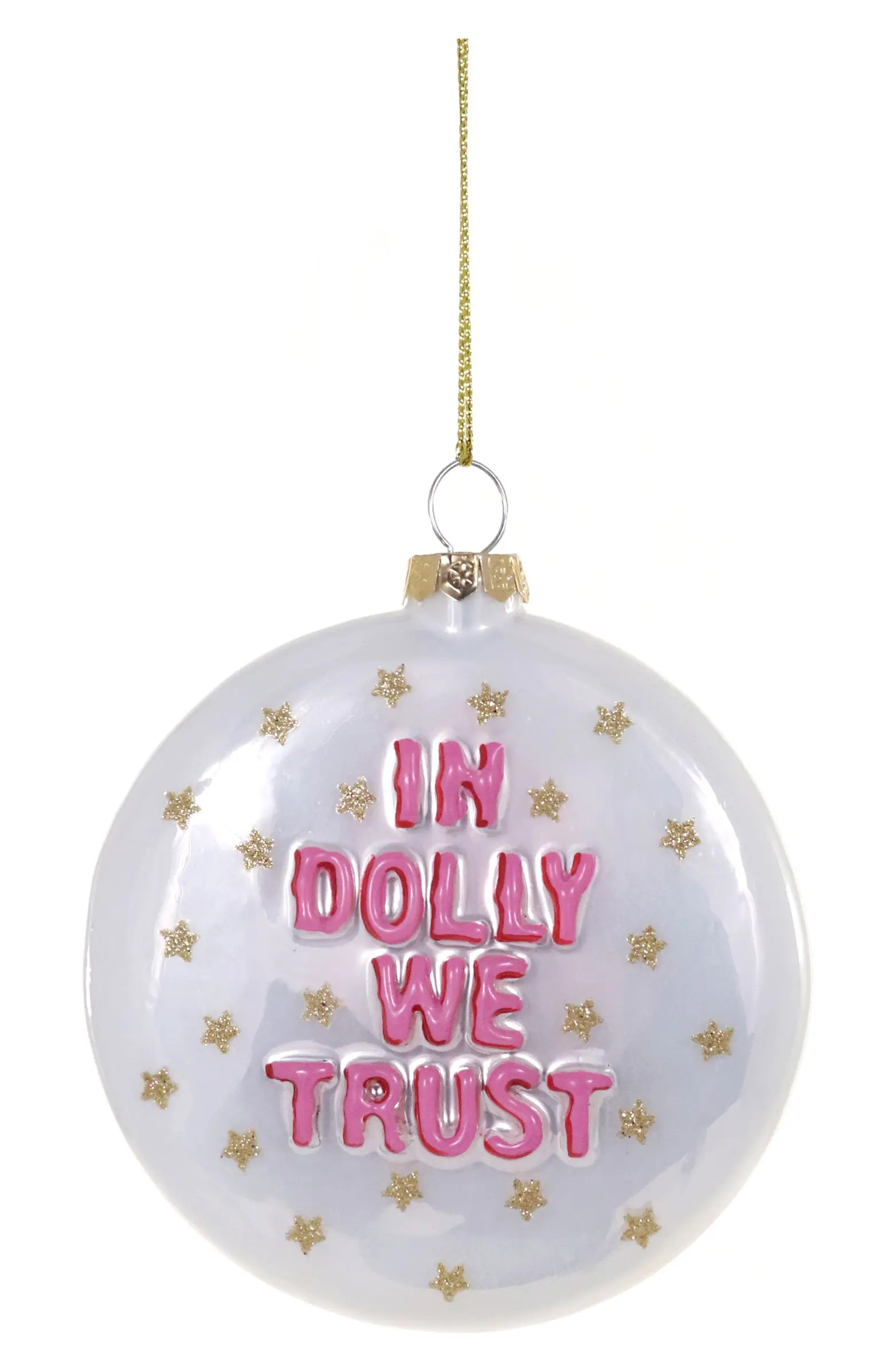 In Dolly We Trust Glass Ornament | Nordstrom