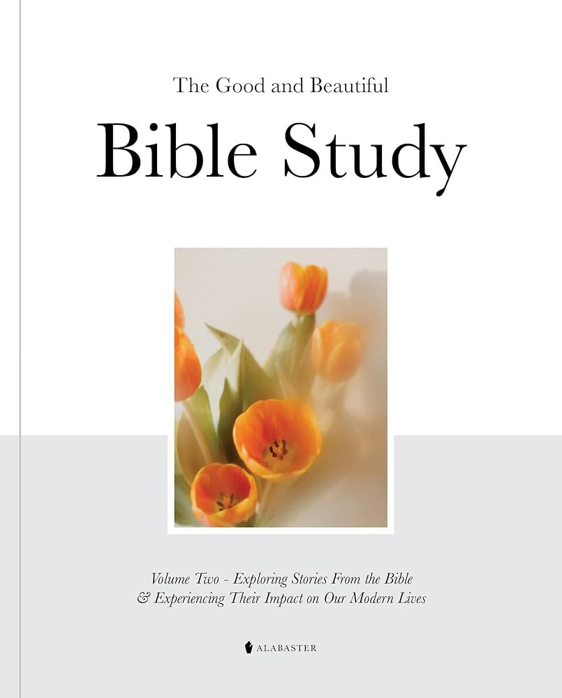 The Good and Beautiful Bible Study Vol 2 (SC) | Amazon (US)