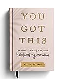 You Got This: 90 Devotions to Equip and Empower Hardworking Women | Amazon (US)
