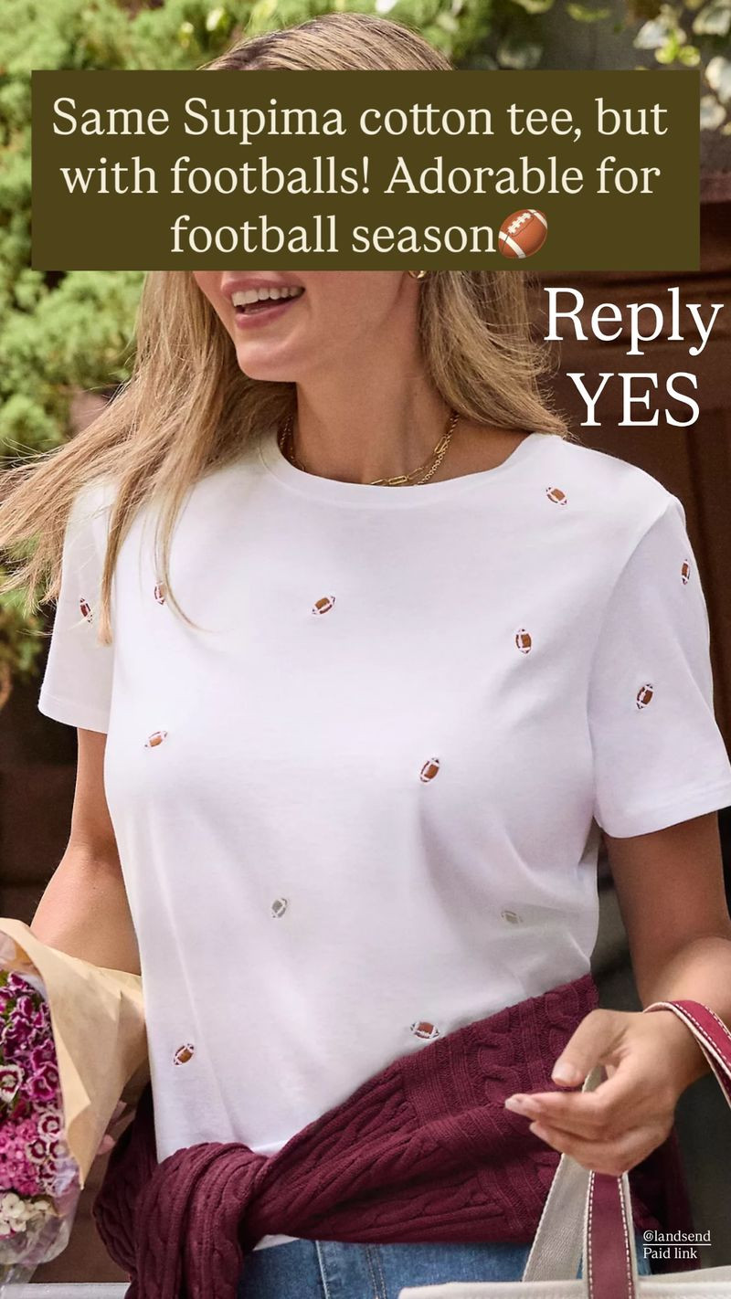 This tee is so perfect for football season! It's Supima cotton so you know it will be comfy! Currently on sale for under $20!

Land's End, cotton tee, football style, fall style, women's style  

 #LTKootd #LTKSeasonal #LTKSaleAlert