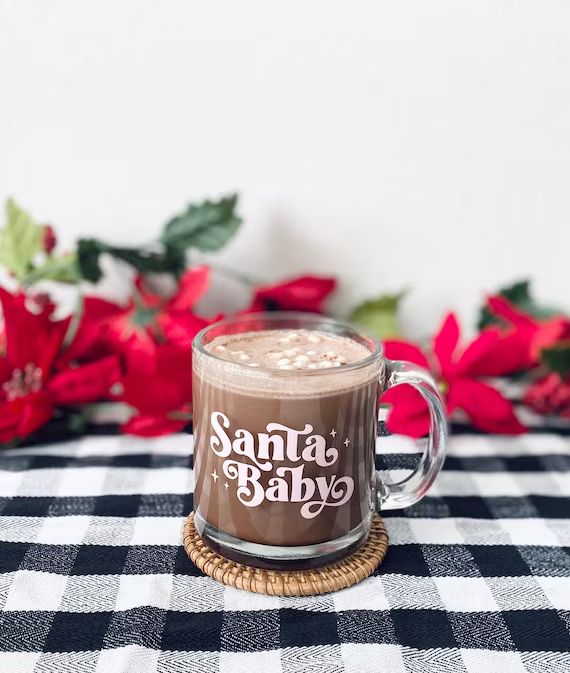Santa Baby Clear Glass Mug, hot coffee cup, christmas mug, hot chocolate cup, hot cocoa mug, wint... | Etsy (US)