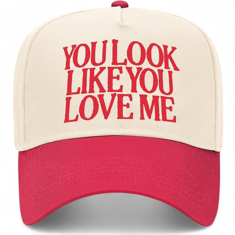 You Look Like You Love Me Trucker Hat | Valentines Viral Trendy Cowboy Cowgirl Western | Premium ... | Amazon (US)