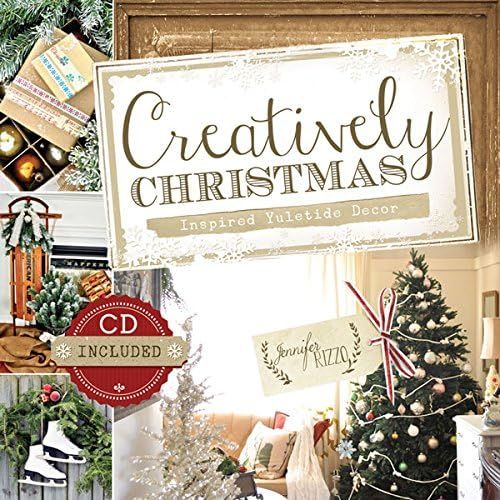 Creatively Christmas: Inspired Yuletide Décor | Amazon (US)