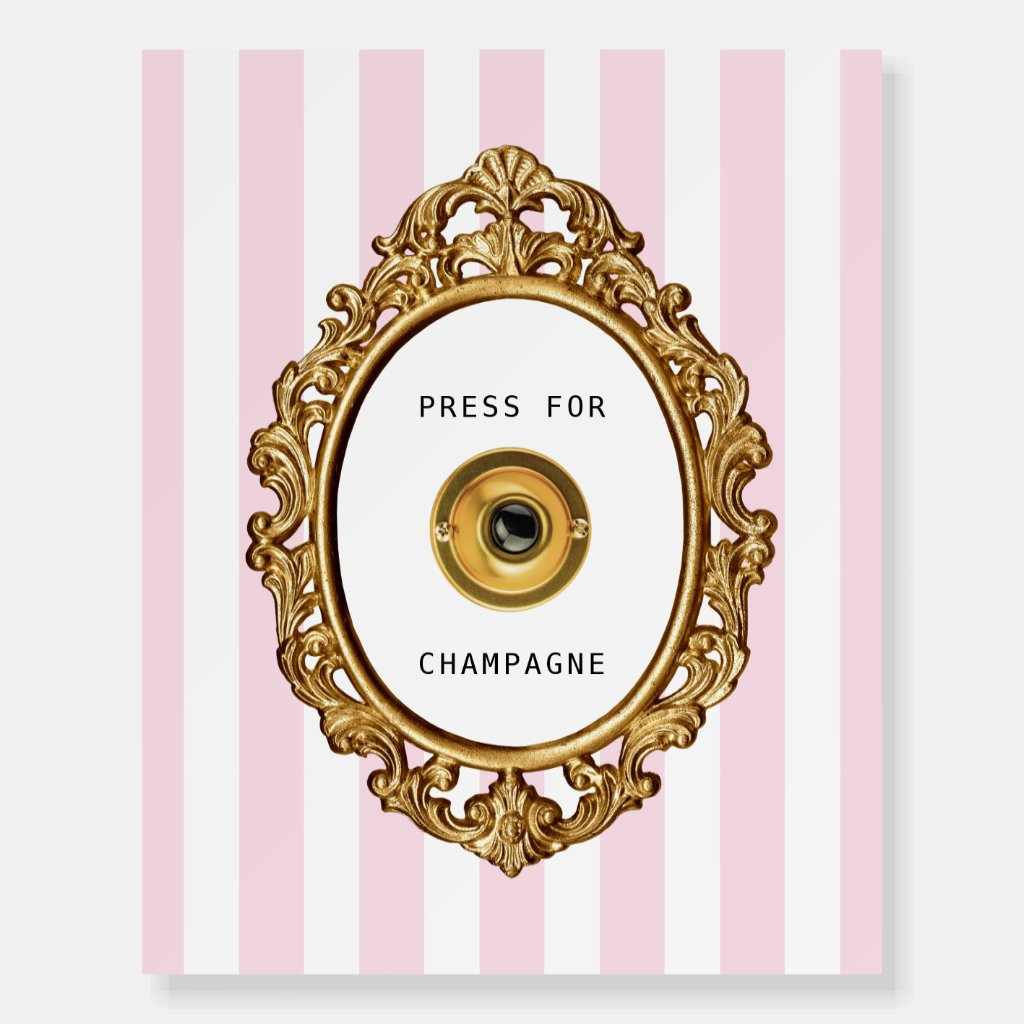 Press for Champagne | Foam Board | Zazzle