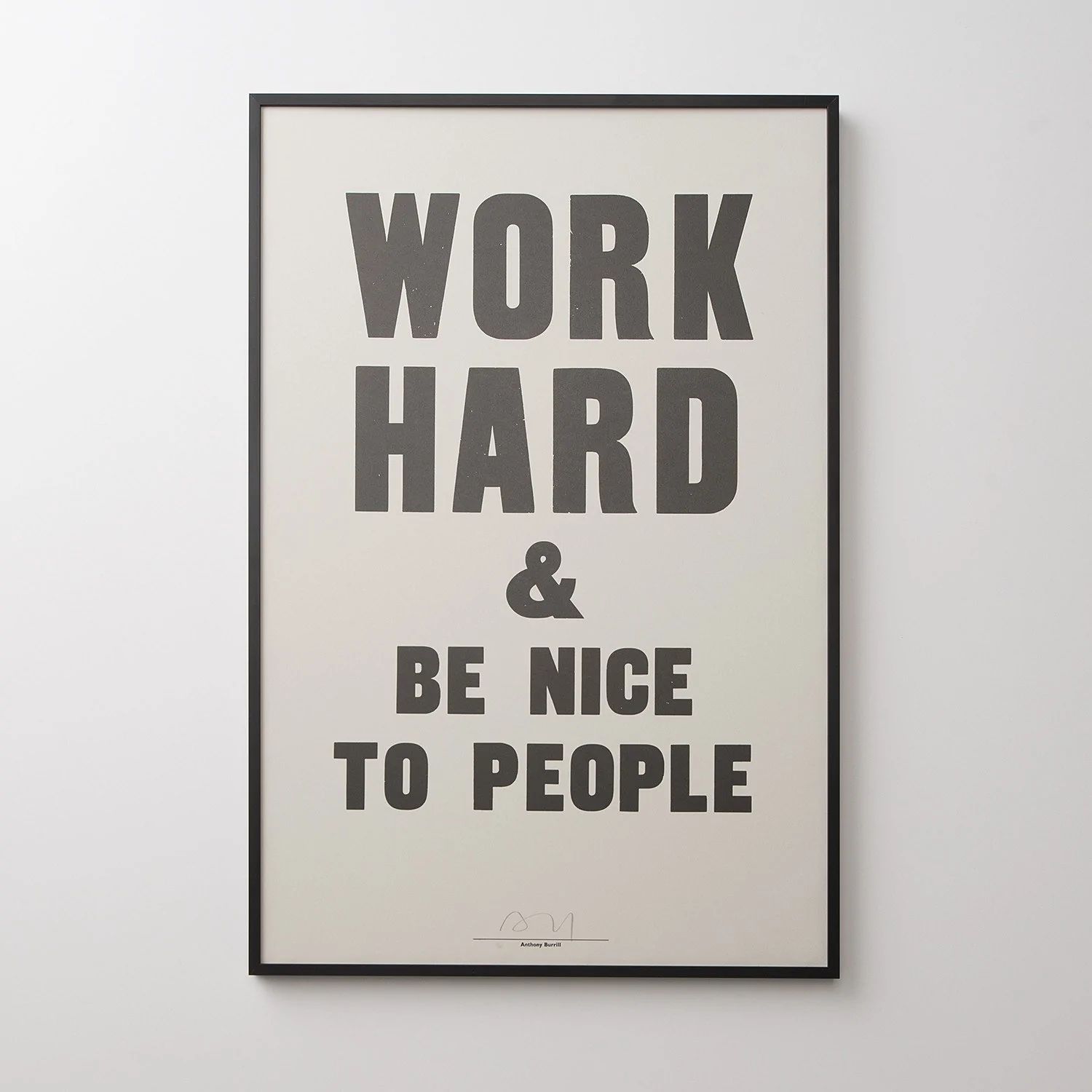 Work Hard & Be Nice To People Print | Schoolhouse