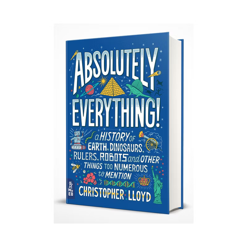 Absolutely Everything! - by  Christopher Lloyd (Hardcover) | Target