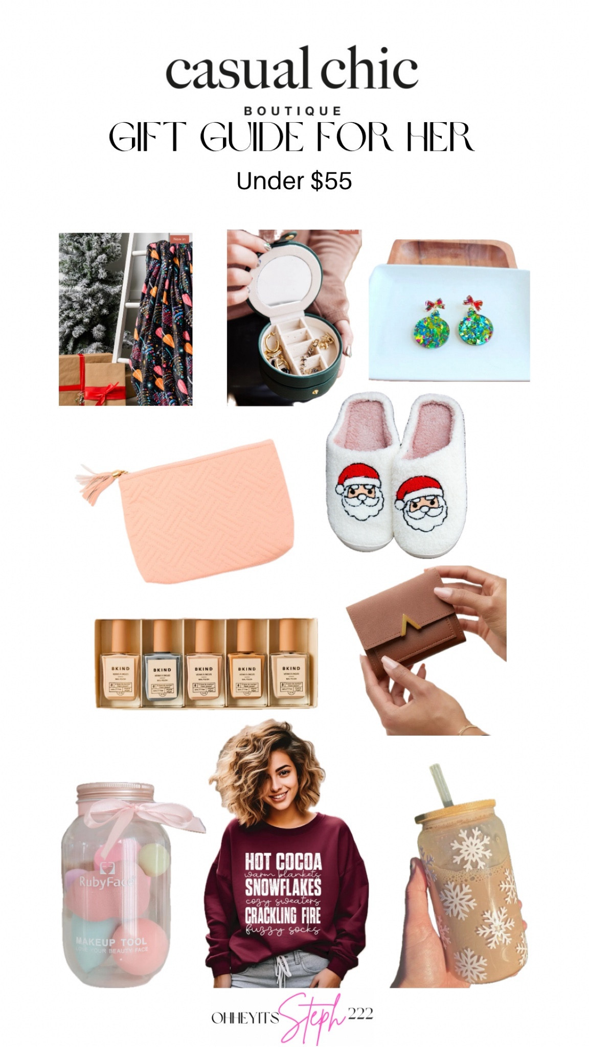 #ad Casual Chic Boutique Gift Guide for Her Under $55 @casualchicboutique #casualchicboutique 

1. Holiday Fleece Blanket in Neon Trees
2. Circular Travel Jewelry Case in Green
3. Christmas Ornament - Green Sparkle
4. Quilted Travel Zip Pouch in Pink
5. Cezanne Christmas Santa Print Fleece Slippers
6. Bkind Collection - Pack of 5 Nail Polishes
7. True North Wallet in Cognac
8. Bottling Up My Feelings Makeup Sponge Gift Set
9. Gabreila Hot Cocoa Snowflakes Crackling Fire Sweatshirt
10. Snowflake Glass Can


Gifts for mom, gifts for sister, gifts for girlfriend, gifts for wife, gifts for friends, gifts for cousins, jewelry gifts, beauty gift, clothing gift 

 

#LTKGiftGuide #LTKHoliday #LTKfindsunder100