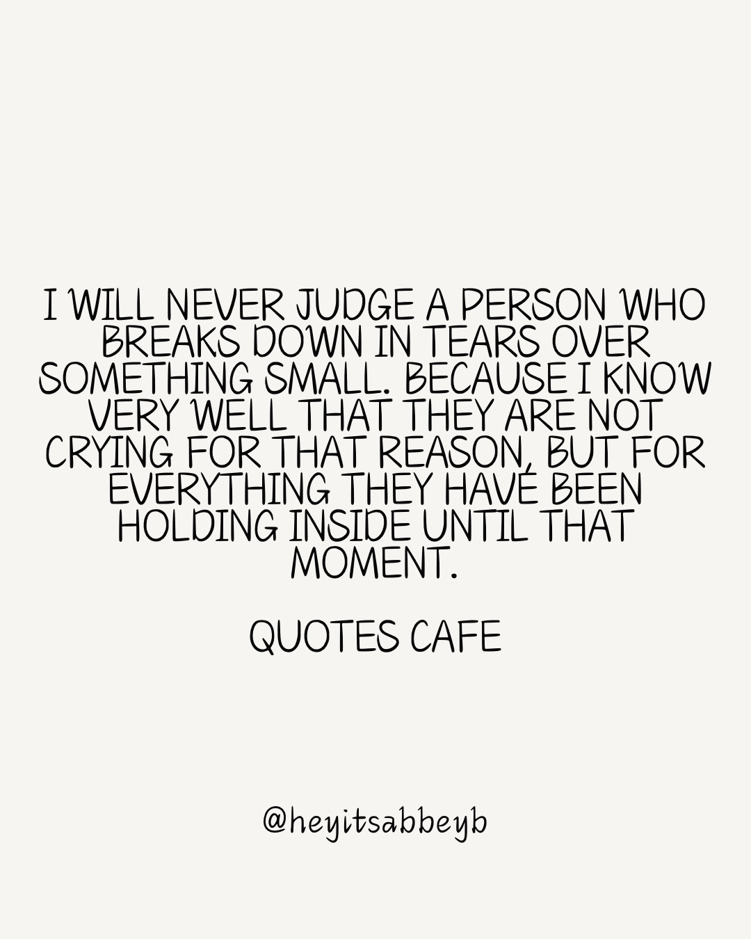 I am so guilty of this, just ask my husband. :) I will hold it all in and then just let it all out. Only the best need a long, hard cry right?! 





#quote #quotes #quoteoftheday #quotess #motivationalquotes #dailyquotes #dailyquote #dailyquotesforyou #quotesaboutlife #quotestoliveby #quotestagram #quotesdaily #quotesdailylife  

 #LTKstorytime #LTKU #LTKFindsUnder50
