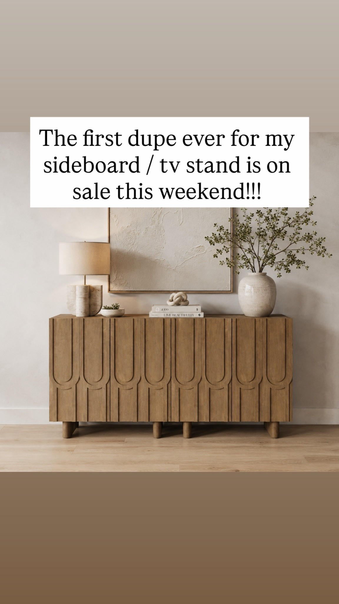 The first dupe ever for my sideboard / tv stand is on sale this weekend!!!