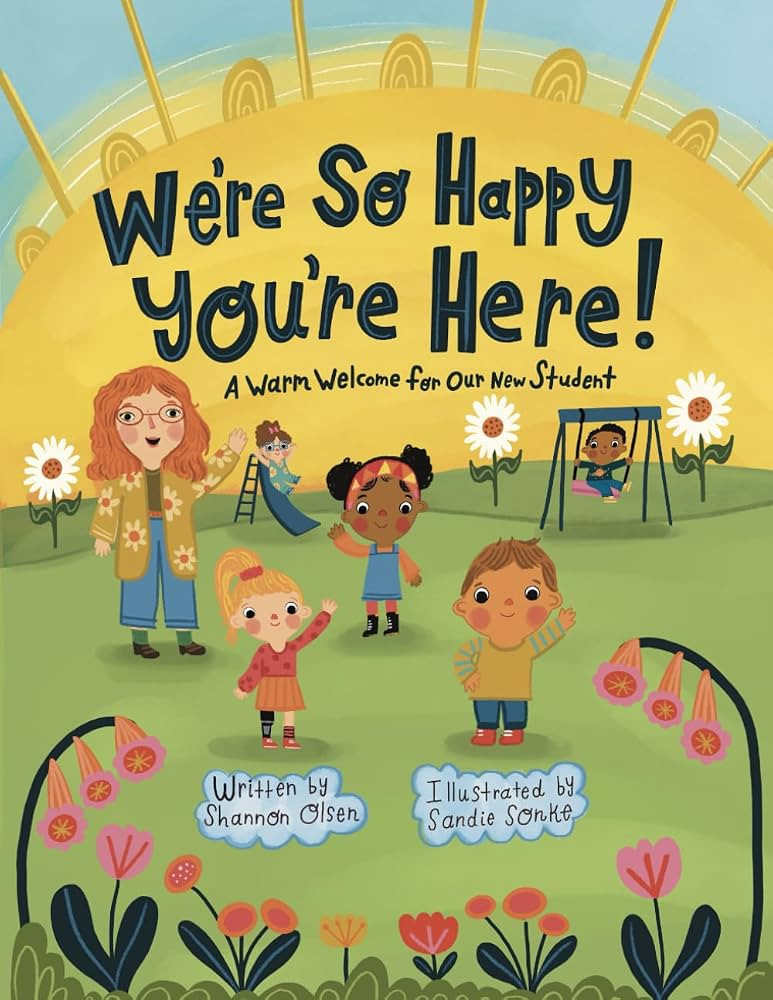 We're So Happy You're Here: A Warm Welcome for our New Student | Amazon (US)