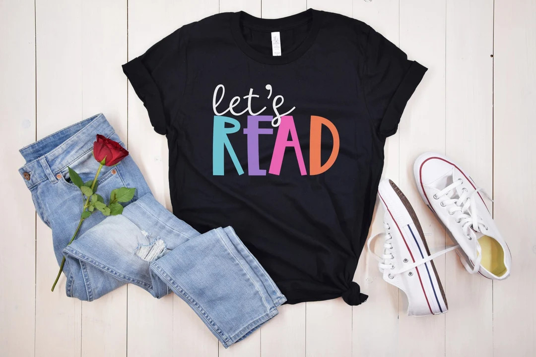 Let's Read Shirt, Book Lover Shirt, Librarian Shirt, English Teacher Shirt, Teacher Shirt, Bookwo... | Etsy (US)