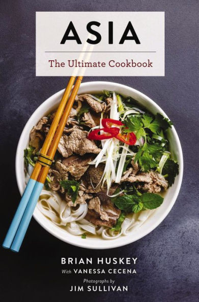 Asia: The Ultimate Cookbook | Barnes & Noble