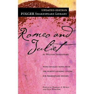 Romeo and Juliet - (Folger Shakespeare Library) Annotated by  William Shakespeare (Paperback) | Target