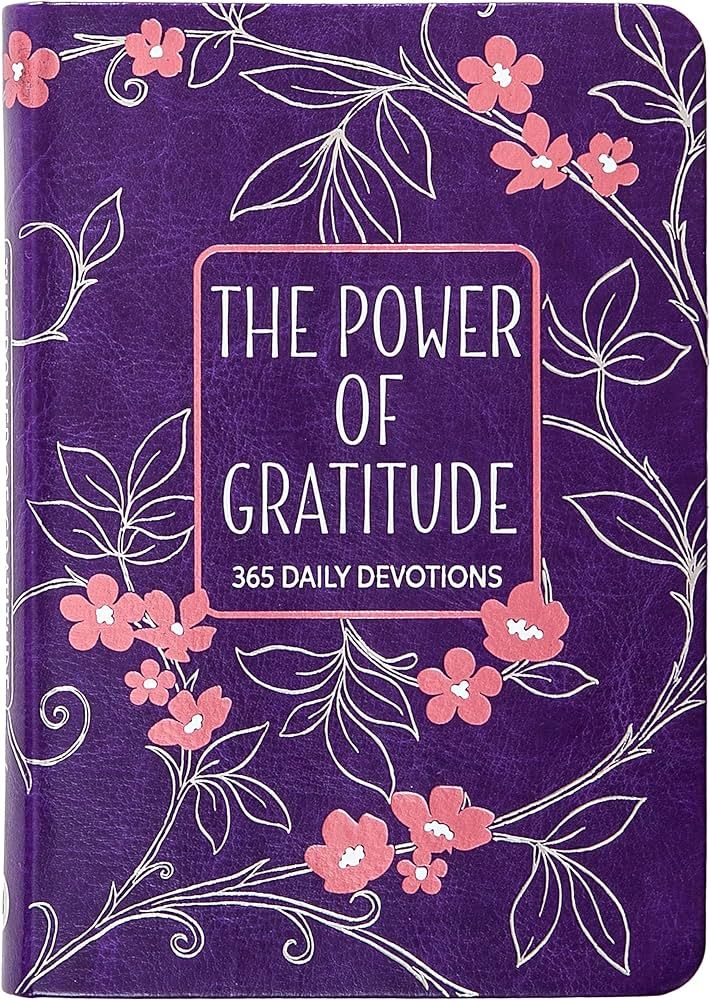 The Power of Gratitude: 365 Daily Devotions | Amazon (US)