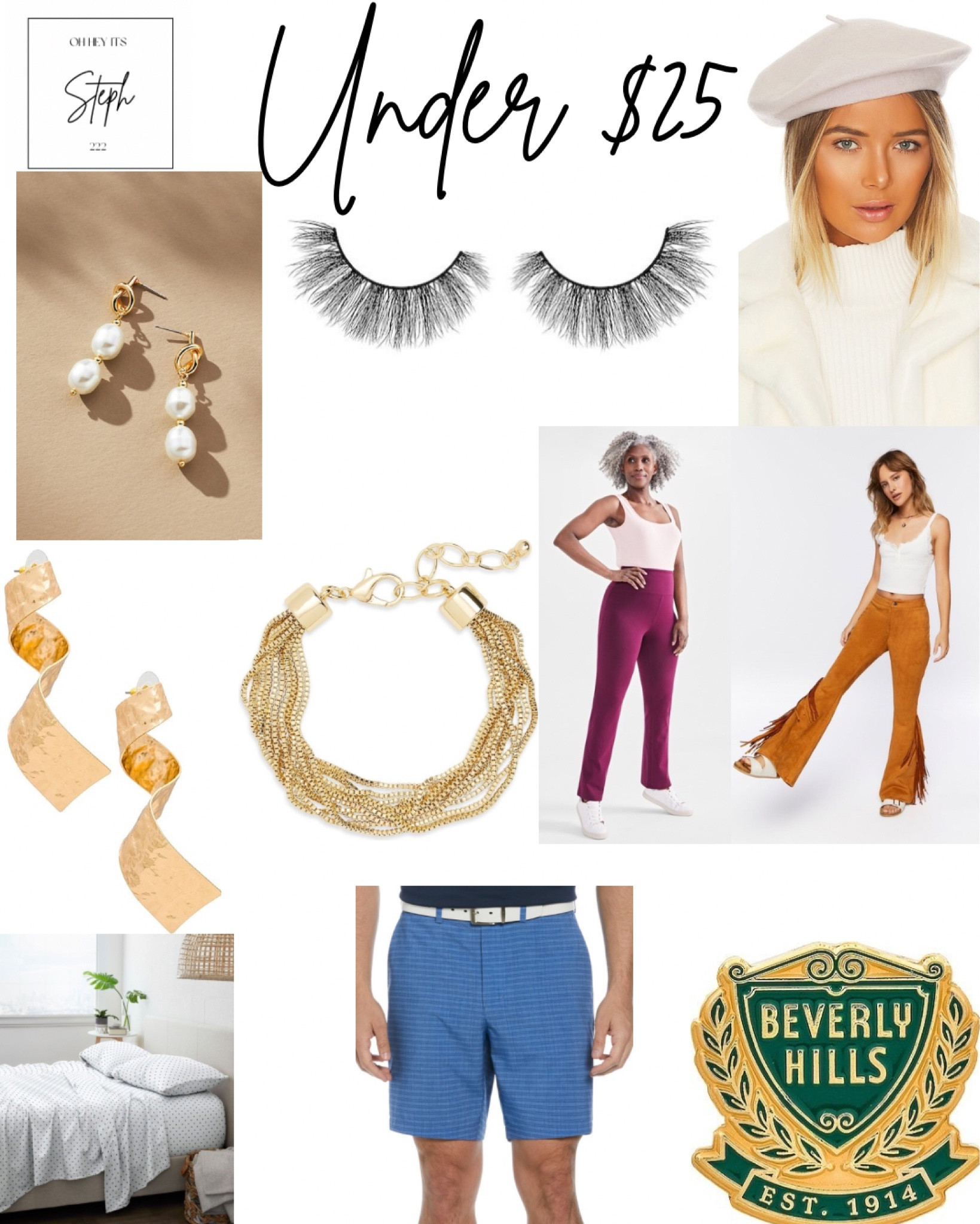 Under $25


Wool beret, revolve, pearl drop earrings, Anthropologie, Suede Fringe Flare Pants, forever 21, fake eyelashes, Bootcut Leggings, Macys , Chain Bracelet, Nordstrom, streamer earrings, Beverly Hills pin, golf shorts, sheet set 

#LTKStyleTip #LTKSaleAlert #LTKFindsUnder50