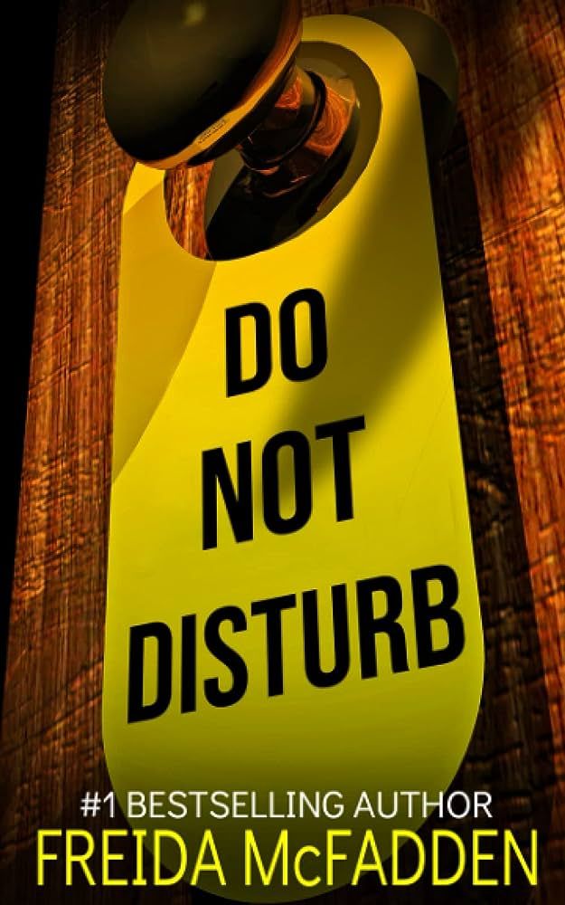 Do Not Disturb: An addictive psychological thriller | Amazon (US)