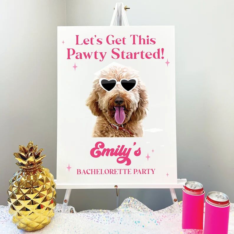 Custom Pet Let's Get This Pawty Started Bachelorette Sign, Bachelorette Party, Girls' Trip, Bache... | Etsy (US)