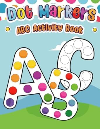 Dot Markers Activity Book ABC: Do a dot page a day (ABC) Easy Guided BIG DOTS | Gift For Kids Age... | Amazon (US)